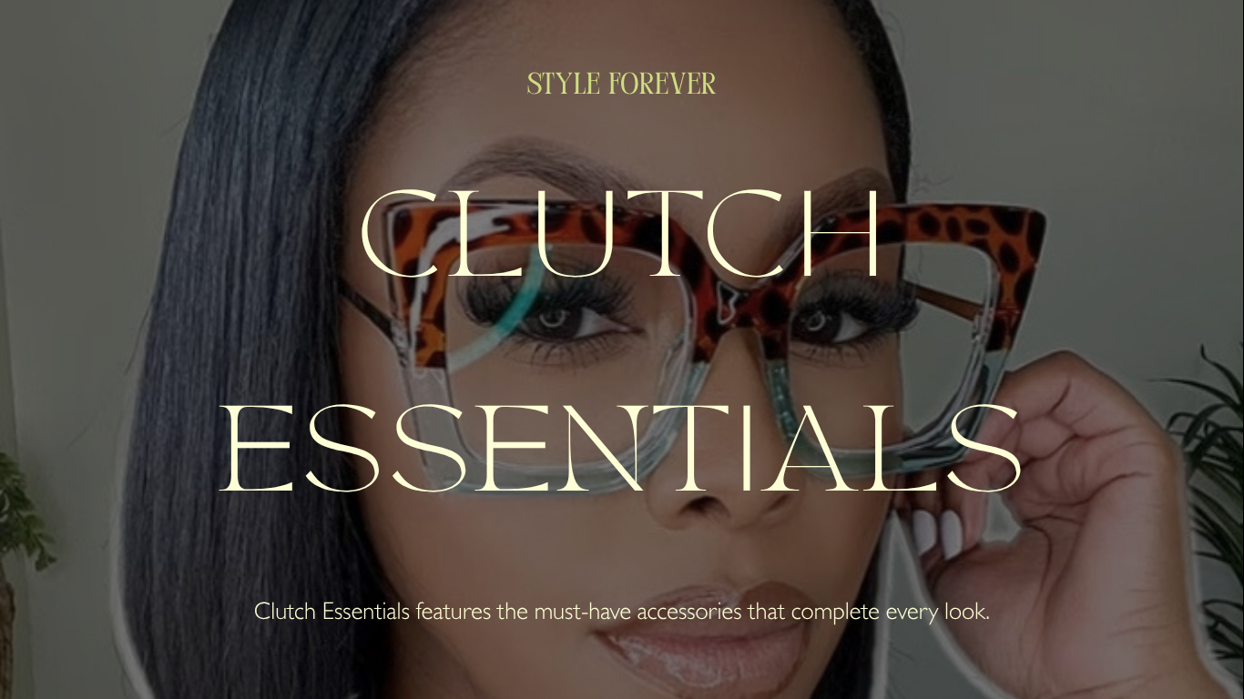 Clutch Essentials