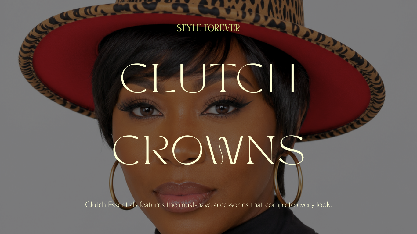 Clutch Crowns